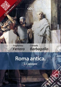 Roma antica2, L’apogeo. E-book. Formato EPUB ebook
