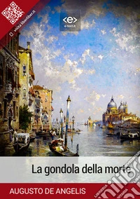 La gondola della morte. E-book. Formato EPUB ebook