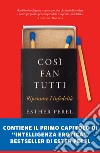 Così fan tutti. E-book. Formato EPUB ebook di Esther Perel