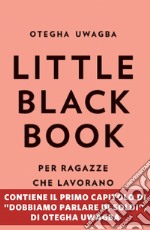 Little black book per ragazze che lavorano. E-book. Formato EPUB