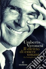 Il diritto di essere umani. E-book. Formato EPUB ebook