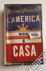 L'America non è casa. E-book. Formato EPUB ebook