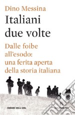 Italiani due volte. E-book. Formato EPUB ebook