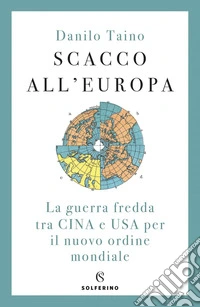 Scacco all'Europa. E-book. Formato EPUB ebook