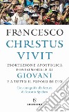 Christus vivit: Esortazione apostolica ai giovani. E-book. Formato EPUB ebook