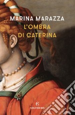 L'ombra di Caterina. E-book. Formato EPUB ebook