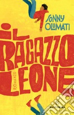 Il ragazzo leone. E-book. Formato EPUB ebook