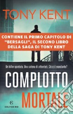 Complotto mortale. E-book. Formato EPUB ebook