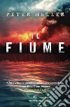 Il fiume. E-book. Formato EPUB ebook