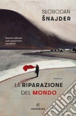 La riparazione del mondo. E-book. Formato EPUB ebook