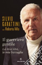 Il guerriero gentile. E-book. Formato EPUB ebook