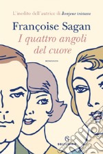 I quattro angoli del cuore. E-book. Formato EPUB ebook