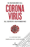 50 domande sul Corona Virus: Gli esperti rispondono. E-book. Formato EPUB ebook