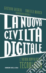 La nuova civiltà digitale. E-book. Formato EPUB ebook