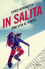 In salita: Una vita al limite. E-book. Formato EPUB ebook