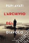 L'archivio del diavolo. E-book. Formato EPUB ebook