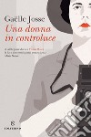 Una donna in controluce. E-book. Formato EPUB ebook di Gaelle Josse