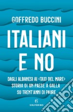 Italiani e no. E-book. Formato EPUB ebook