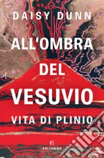 All'ombra del Vesuvio. E-book. Formato EPUB ebook