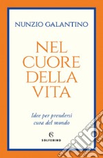 Nel cuore della vita. E-book. Formato EPUB ebook