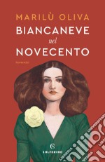 Biancaneve nel Novecento. E-book. Formato EPUB ebook