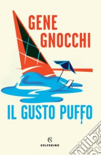 Il gusto puffo. E-book. Formato EPUB ebook di Gene Gnocchi