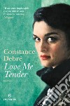 Love me tender. E-book. Formato EPUB ebook