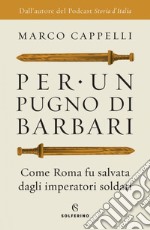 Per un pugno di barbari. E-book. Formato EPUB ebook