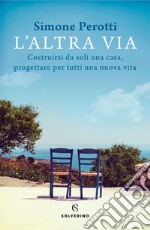 L'altra via. E-book. Formato EPUB ebook