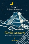 Occhi azzurri. E-book. Formato EPUB ebook