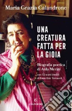 Una creatura fatta per la gioia. E-book. Formato EPUB ebook