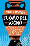 L'uomo del sogno. E-book. Formato EPUB ebook