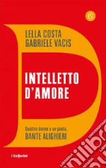 Intelletto d'amore. E-book. Formato EPUB ebook