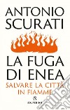 La fuga di Enea. E-book. Formato EPUB ebook