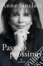 Passato prossimo. E-book. Formato EPUB ebook