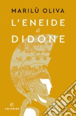 L'Eneide di Didone. E-book. Formato EPUB ebook