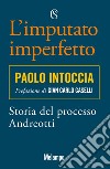 L'imputato imperfetto. E-book. Formato EPUB ebook