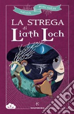 La strega di Liath Loch. E-book. Formato EPUB ebook