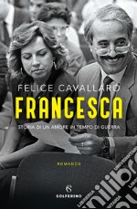 Francesca. E-book. Formato EPUB ebook