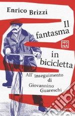 Il fantasma in bicicletta. E-book. Formato EPUB ebook