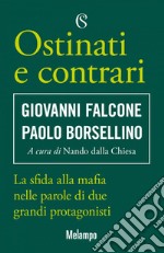 Ostinati e contrari. E-book. Formato EPUB ebook