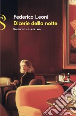 Dicerie della notte. E-book. Formato EPUB