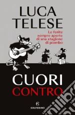 Cuori contro. E-book. Formato EPUB ebook