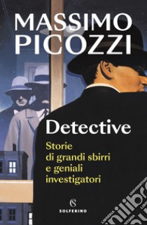 Detective. E-book. Formato EPUB ebook di Massimo Picozzi