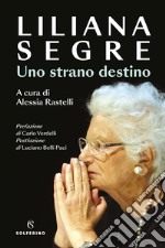 Uno strano destino. E-book. Formato EPUB ebook