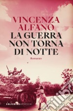 La guerra non torna di notte. E-book. Formato EPUB