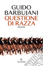 Questione di razza. E-book. Formato EPUB ebook