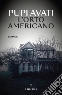 L'orto americano. E-book. Formato EPUB ebook