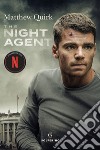 The night agent. E-book. Formato EPUB ebook di Matthew Quirk