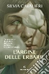 L’argine delle erbarie. E-book. Formato EPUB ebook